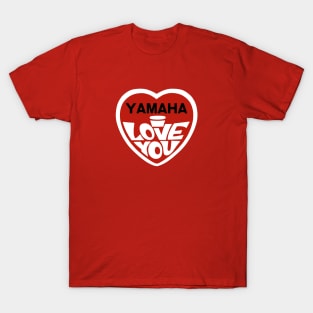 Yamaha I love you T-Shirt